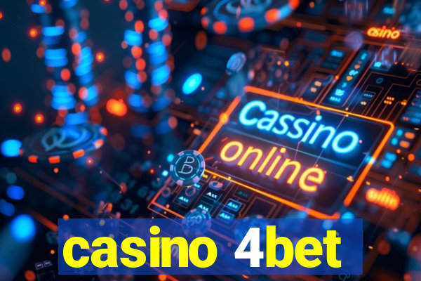 casino 4bet